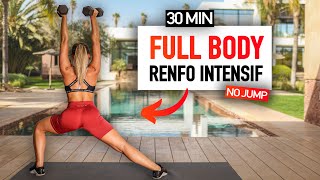 30 MIN  FULL BODY RENFO MAISON INTENSIF  NO JUMP  Avec Haltères ChallengeBodyStrong [upl. by Goldie192]