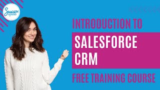 Introduction to Salesforce  Salesforce for beginners [upl. by Jessey]