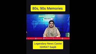 Radio Pakistan  PTV  Legendary News Caster  Ishrat Saqib  trending 80s 90s [upl. by Sivat]