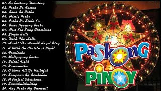 Paskong Pinoy Best Tagalog Christmas Songs Medley Filipino Christmas Songs 2024 [upl. by Qiratla]