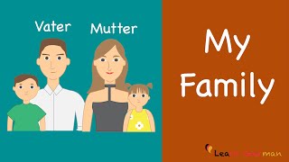 Learn German  German Speaking  Meine Familie  My Family  Sprechen  A1 [upl. by Eidson579]