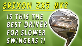 Srixon ZX5 MK2 DRIVER The MOST Forgiving Option [upl. by Ysac]