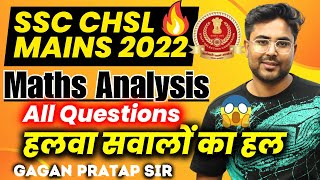 SSC CHSL Mains 2022 All Maths Questions Analysis By Gagan Pratap Sir ssc chsl sscchsl [upl. by Rider]