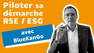 Logiciel RSE  ESG  Piloter sa démarche avec BlueKanGo [upl. by Aihtniroc]