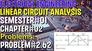 Linear Circuit Analysis  Chapter02  Problem262  Basic Engineering Circuit Analysis [upl. by Omrellug]