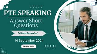 Answer Short Question  PTE Speaking  Sep 2024 Exam Practice [upl. by Leirud178]