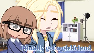 I finally got a girlfriend Gacha Club [upl. by Agustin988]