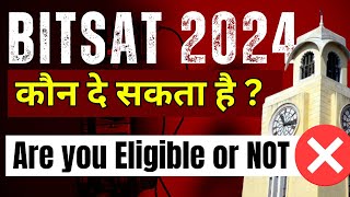 BITSAT 2024 Eligibility Criteria  75 Rule in BITSAT  Admission in BITS Pilani  BITSAT 2024 Exam [upl. by Detta249]