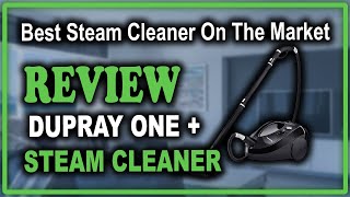 Dupray ONE Plus Steam Cleaner Review  Best Steam Cleaner On The Market [upl. by Grindlay642]