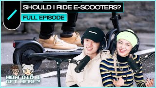 Should I Ride EScooters  HDIGH Ep 59 [upl. by Aicirtap]