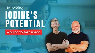 Unlocking Iodines Potential A Guide to Safe Usage [upl. by Okun]