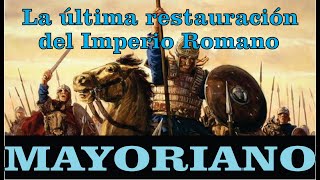 MayorianoEl Último Romano [upl. by Duggan260]