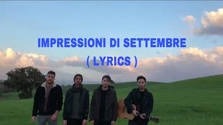 Impressioni di settembre Lyrics  Aula39 cover [upl. by Emlen]