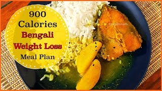 900 Calories Full Day Weight Loss Meal Plan Indian  Bengali  Arpita Nath [upl. by Iaoh172]