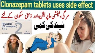 Rivotril 2mg tablet uses in urdu  clonazepam 025 mg uses  clonazepam 2mg  rivotril 05 mg uses [upl. by Dymphia]