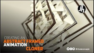 Cinema 4D Creating an Abstract Framed Animation with cloner [upl. by Lowrie]