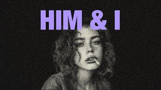 GEazy amp Halsey  Him amp I lyrics [upl. by Gaile]