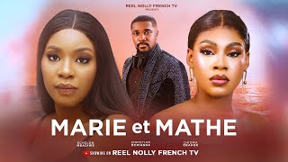 MARIE ET MATHE  2024 dernier film africain nollywood tendance nigérian [upl. by Saleme]