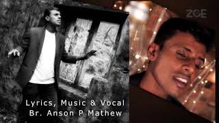 ZOE LIFE Br Anson P Mathew Anson Kollam new worship song icc [upl. by Airym113]