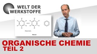 Die Welt der Werkstoffe Organische Chemie Teil 2 [upl. by Yesima267]