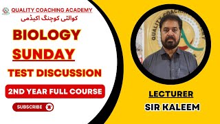 Biology  Sunday Test 2nd Year Full Discussion By Sir Kaleem  Date  15th Sept 2024  QCA [upl. by Fabiola]