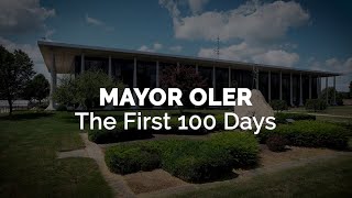 Mayor Oler The First 100 Days [upl. by Lemmor265]