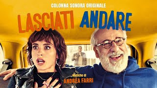 Andrea Farri  Lasciati Andare Colonna Sonora Originale [upl. by Yoc]