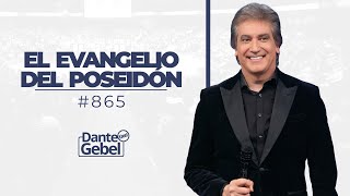 Dante Gebel 865  El evangelio del Poseidón [upl. by Astred]