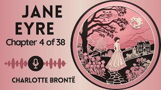 No Ads Audiobook  Jane Eyre by Charlotte Brontë  Chapter 4 of 38 WomenWednesdays [upl. by Braynard]