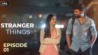 Stranger Things Episode 1  Mahesh Bacham  Manikanth Vaishnavi  MBFilmFactory teluguwebseries [upl. by Caldwell]