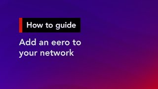 How to add an eero to your network  Superloop Customer Support [upl. by Persas927]