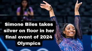 Simone Biles takes silver on floor in her final event of 2024 Olympics [upl. by Ardussi]