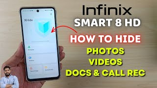 Infinix Smart 8 HD  How To Hide Photos Videos Docs amp Recording With Xhide [upl. by Eitsirk]