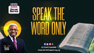 Online Sunday Service with Rev Dr Tunde Joda  Message Title Speak The Word Only [upl. by Galer]