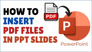 How to Insert PDF in PowerPoint [upl. by Iormina]