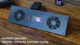 Automatic Cooling for Almirah amp Enclosed Racks using Fourdot ARGF292 with Inbuilt thermostat W3230 [upl. by Ahsima632]