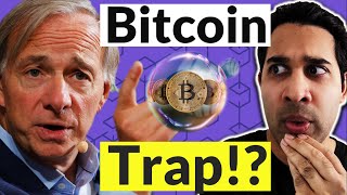 Why Ray Dalio Is Betting That Bitcoin Will Fail 🔥 [upl. by Scopp]