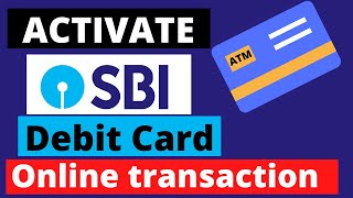 How to Activate SBI Debit Card For Online transaction at Ecommerce website [upl. by Brandais]