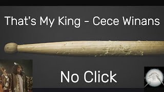 Thats My King  Cece Winans  Drumless  No Click [upl. by Eisserc]