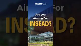 INSEAD Deadlines for January and August 2025 Intake [upl. by Branham993]