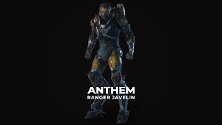 Anthem  Ranger Javelin Style [upl. by Eniamraj786]