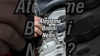 Ateşleme Bobini Nedir araba buji [upl. by Lobell]