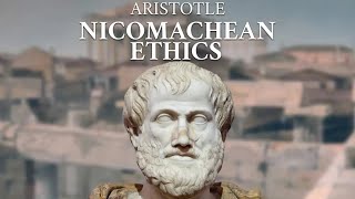 Aristotles quotNicomachean Ethicsquot [upl. by Margeaux26]