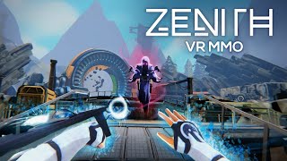 Zenith The Last City  A VR MMO [upl. by Shep299]