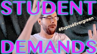 Evergreen Student DEMANDS [upl. by Naldo704]