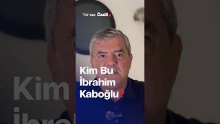 Kim Bu İbrahim Kaboğlu  Yılmaz Özdil [upl. by Straus]