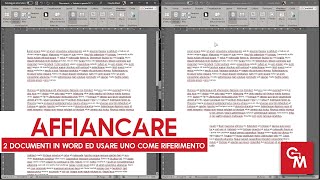 Affiancare 2 documenti in Word ed usare uno come riferimento [upl. by Checani465]