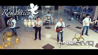 Grupo Nocivo ft Los Mas Romanticos  Cosas del Corazon [upl. by Carena]