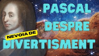 Episodul 27  Pascal despre nevoia de divertisment [upl. by Maletta]