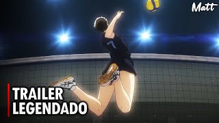 243 Seiin High School Boys Volleyball Club  Trailer Legendado PTBR [upl. by Aldredge]